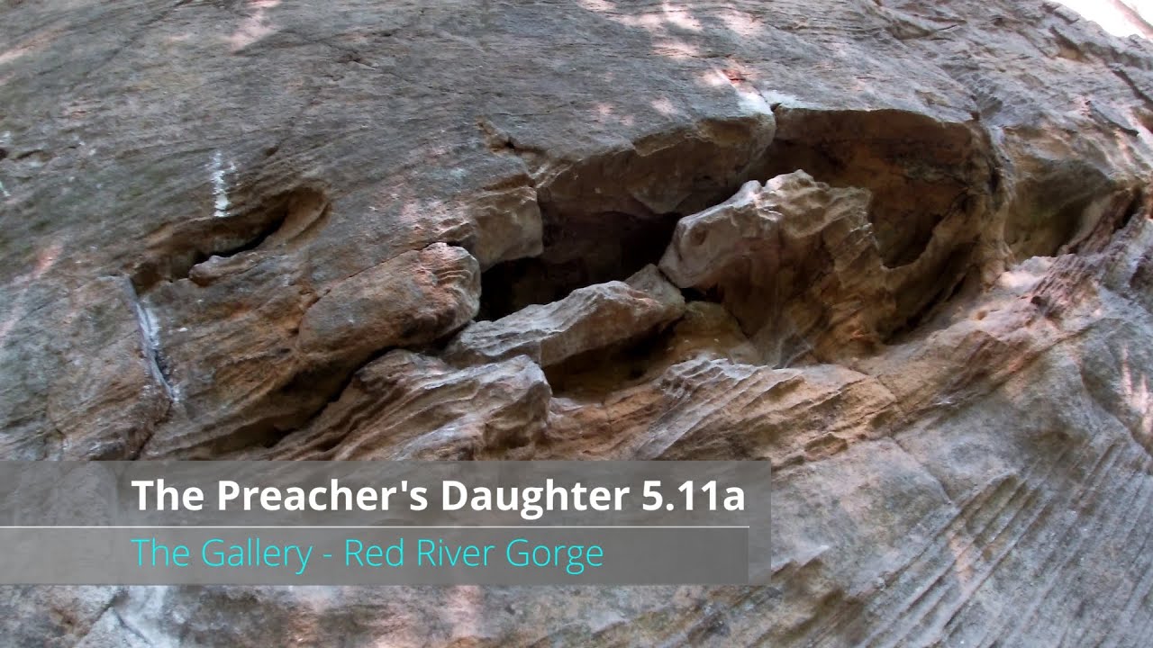 Preachers Daughter 5.11a - Red River Gorge