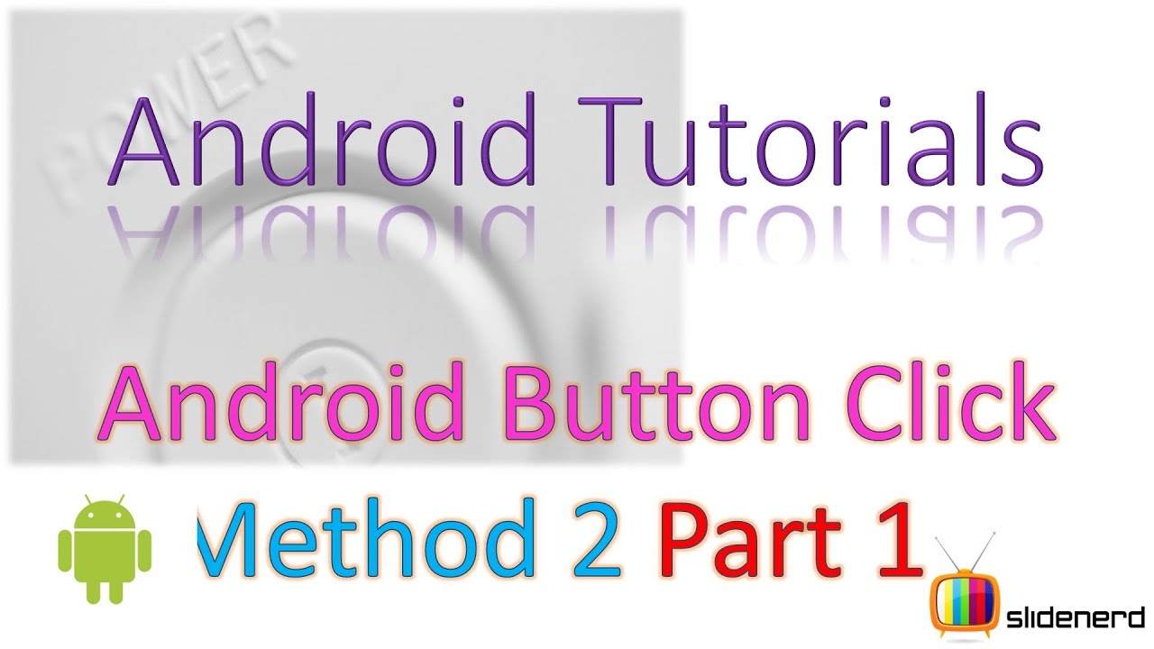 16 Button Click Event in Android |