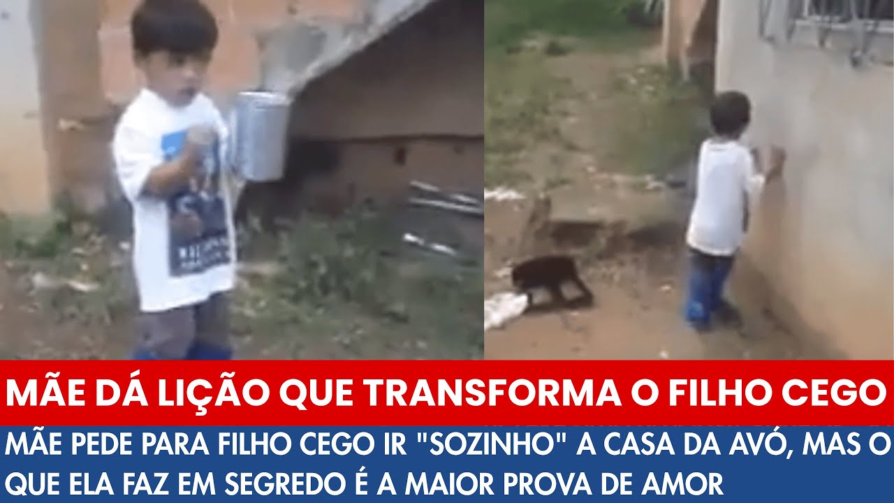 MÃE PEDE PARA FILHO CEGO IR ‘SOZINHO’, MAS O QUE ELA FAZ EM SEGREDO É A MAIOR PROVA DE AMOR