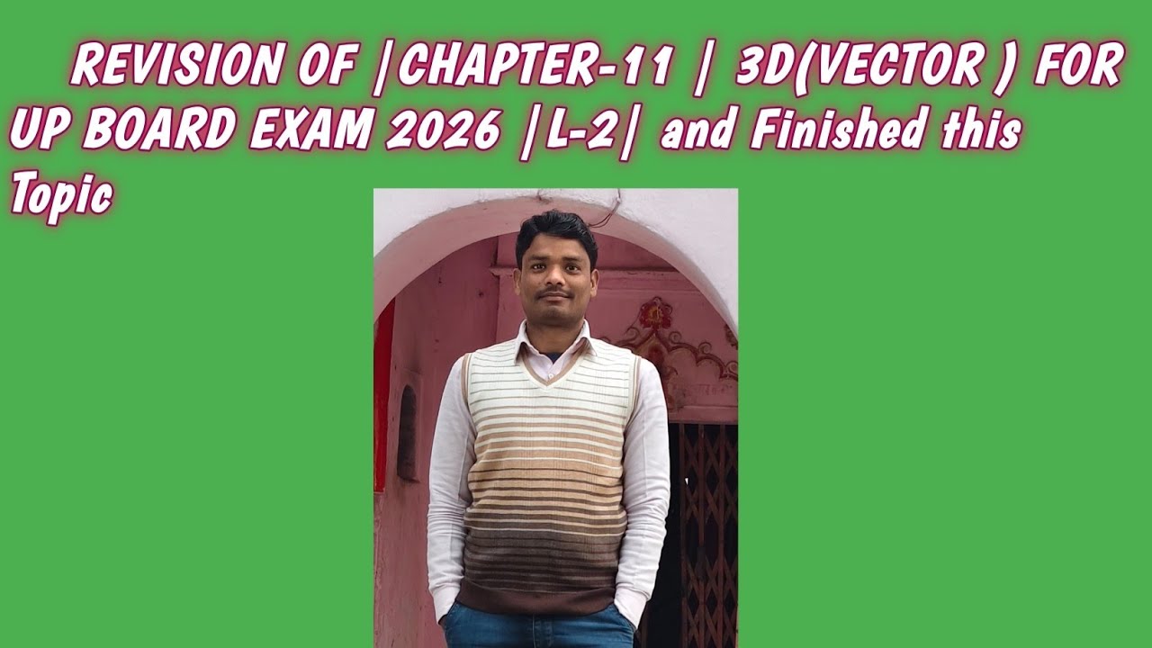 FOR REVISION CHAPTER-11 3D FINISHED 