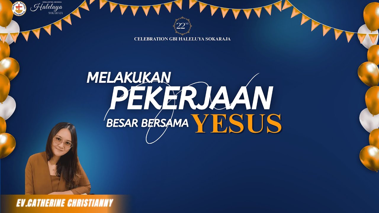 22ND Celebration GBI Haleluya Sokaraja | EV.CATHERINE CHRISTIANNY | Jumat, 16 Januari 2026