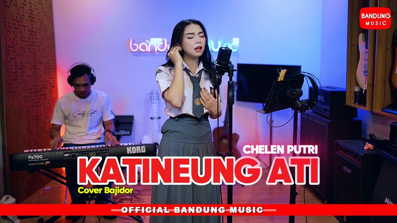 KATINEUNG ATI - @CHELENPUTRIOFFICIAL  [Cover Bajidor]