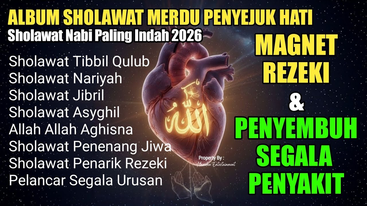 Sholawat Penyejuk Hati Paling Merdu 2026 | Bikin Nangis & Hati Tenang 