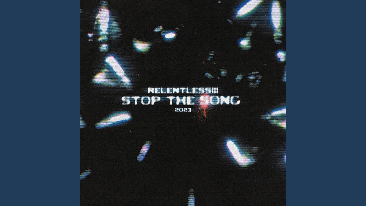 Stop the Song