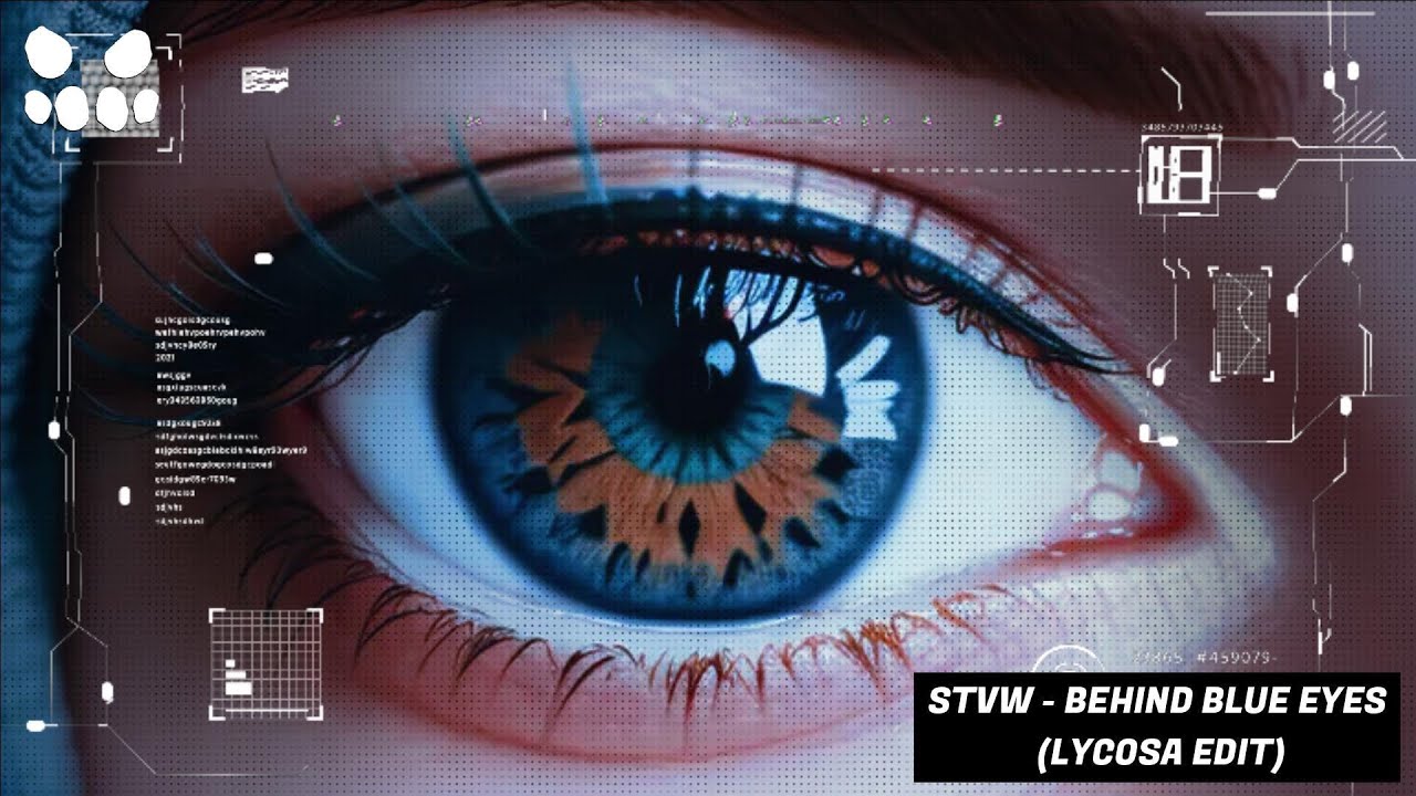 STVW - Behind Blue Eyes (Lycosa Edit) [EUPHORIC UPTEMPO]