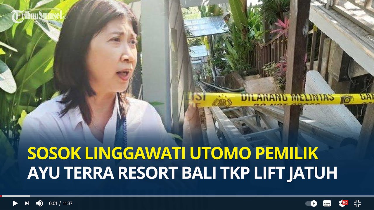 Sosok Linggawati Utomo Pemilik Ayu Terra Resort Bali TKP Lift Jatuh, Janji Tanggung Jawab