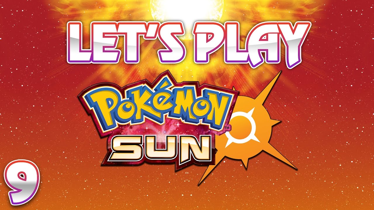 WHERE WERE WE? - Pokemon Sun [Stream #9]