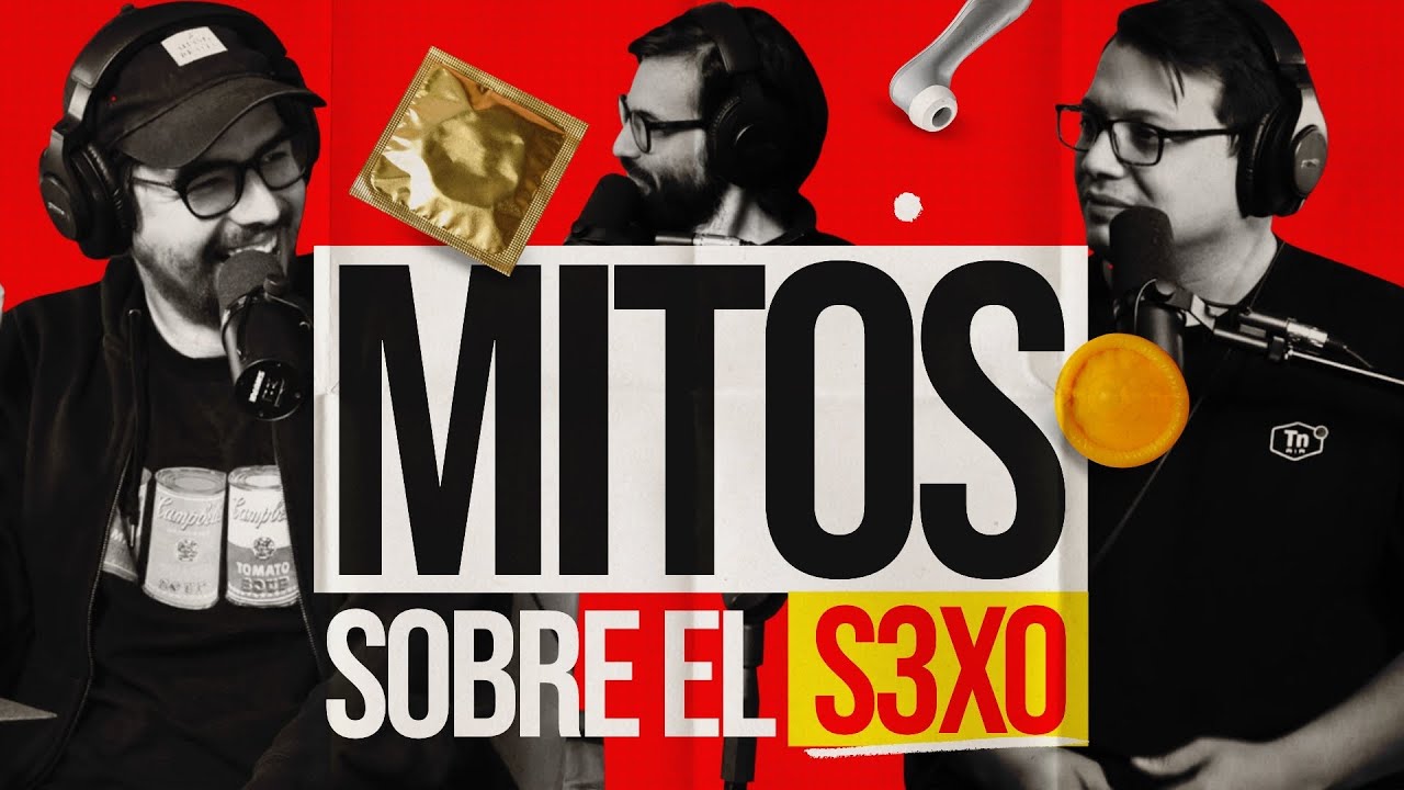 El SIPDN / Mitos sobre el s3xo con Gabo Ruíz / EP 347