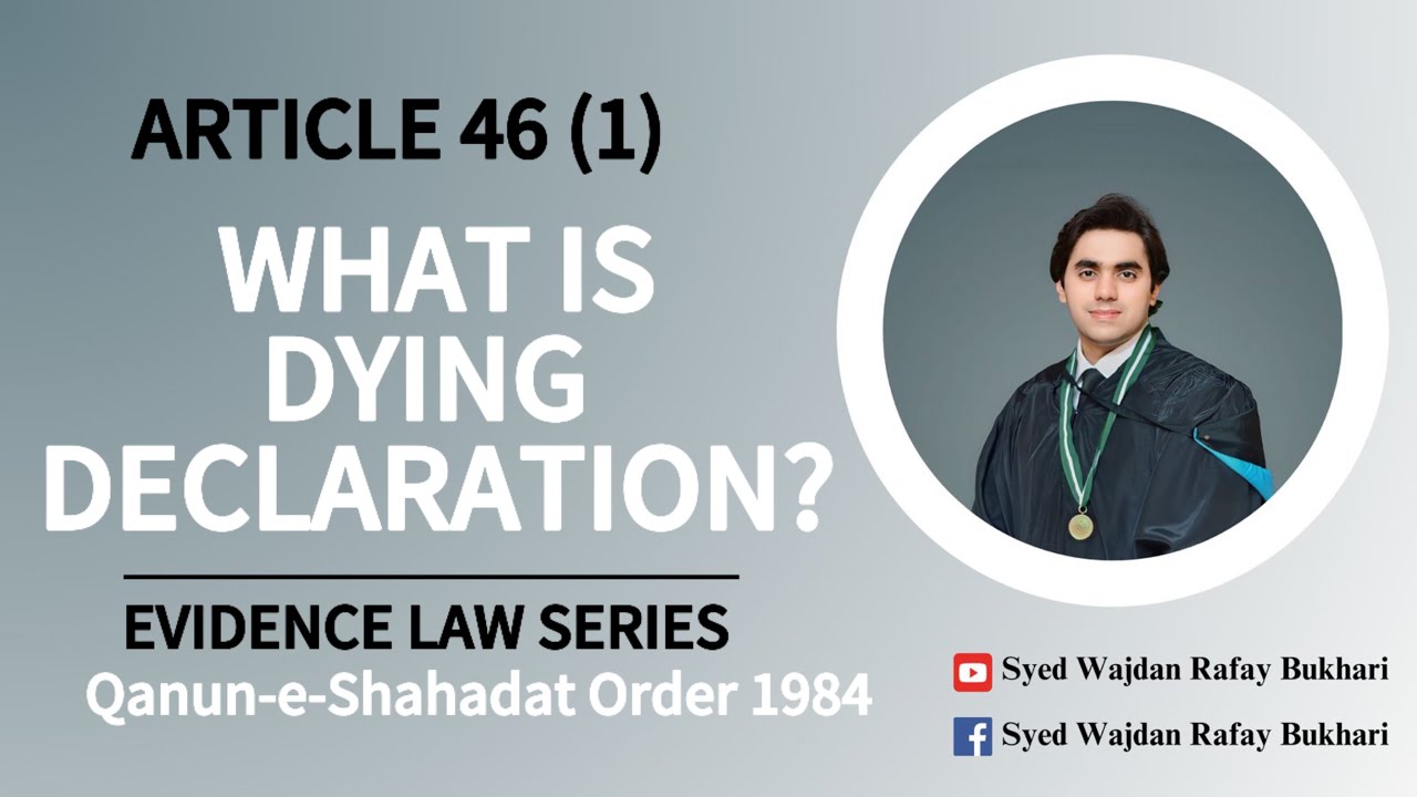 What is Dying Declaration in Evidence Law?