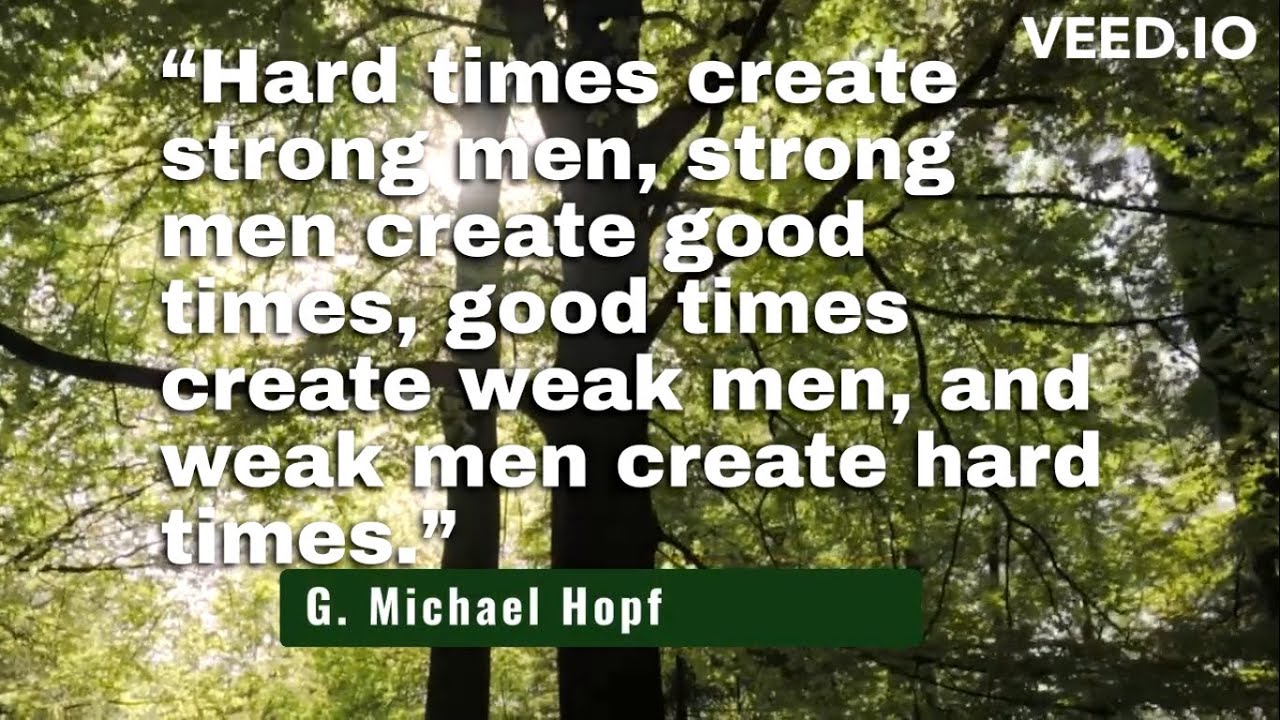 How Weak Men Create a Vicious Cycle of Hard Times!