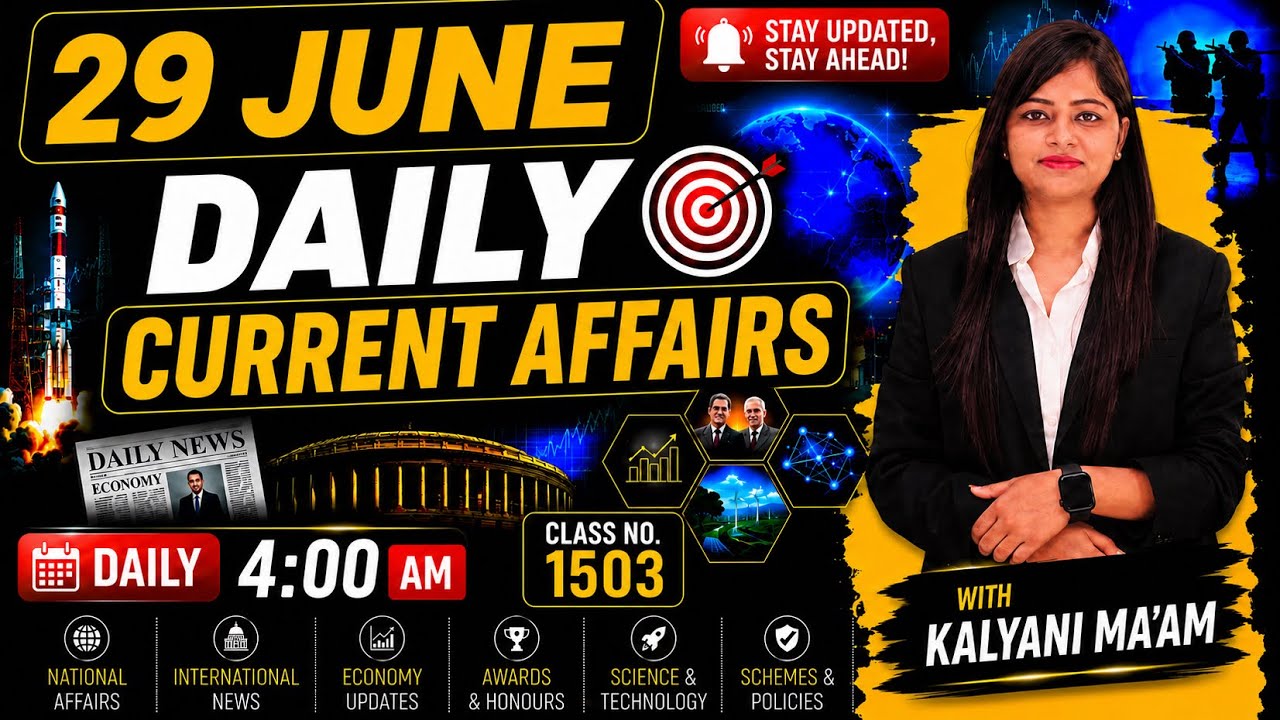 Daily Current Affairs| 29June Current Affairs 2026|NTPC|SSC|NDA|All Exam #trending #kalyanimam