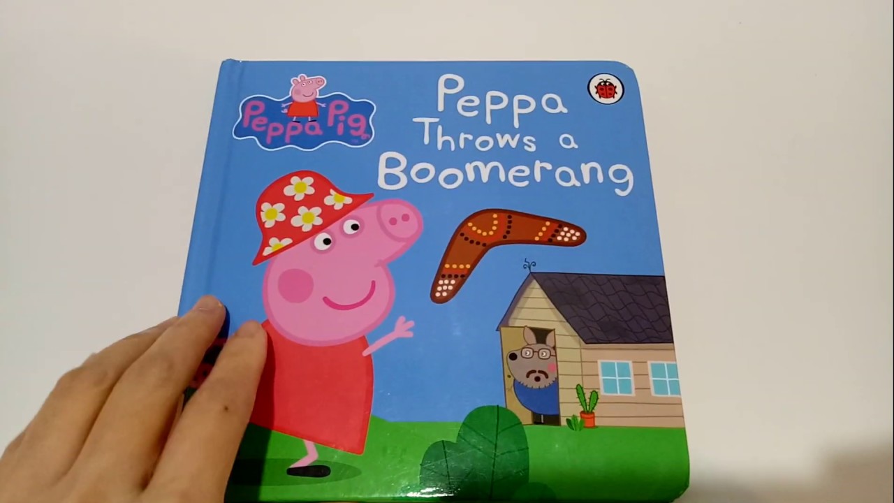 Reading Peppa Pig Book - Peppa Throws a Boomerang - Children Story Time