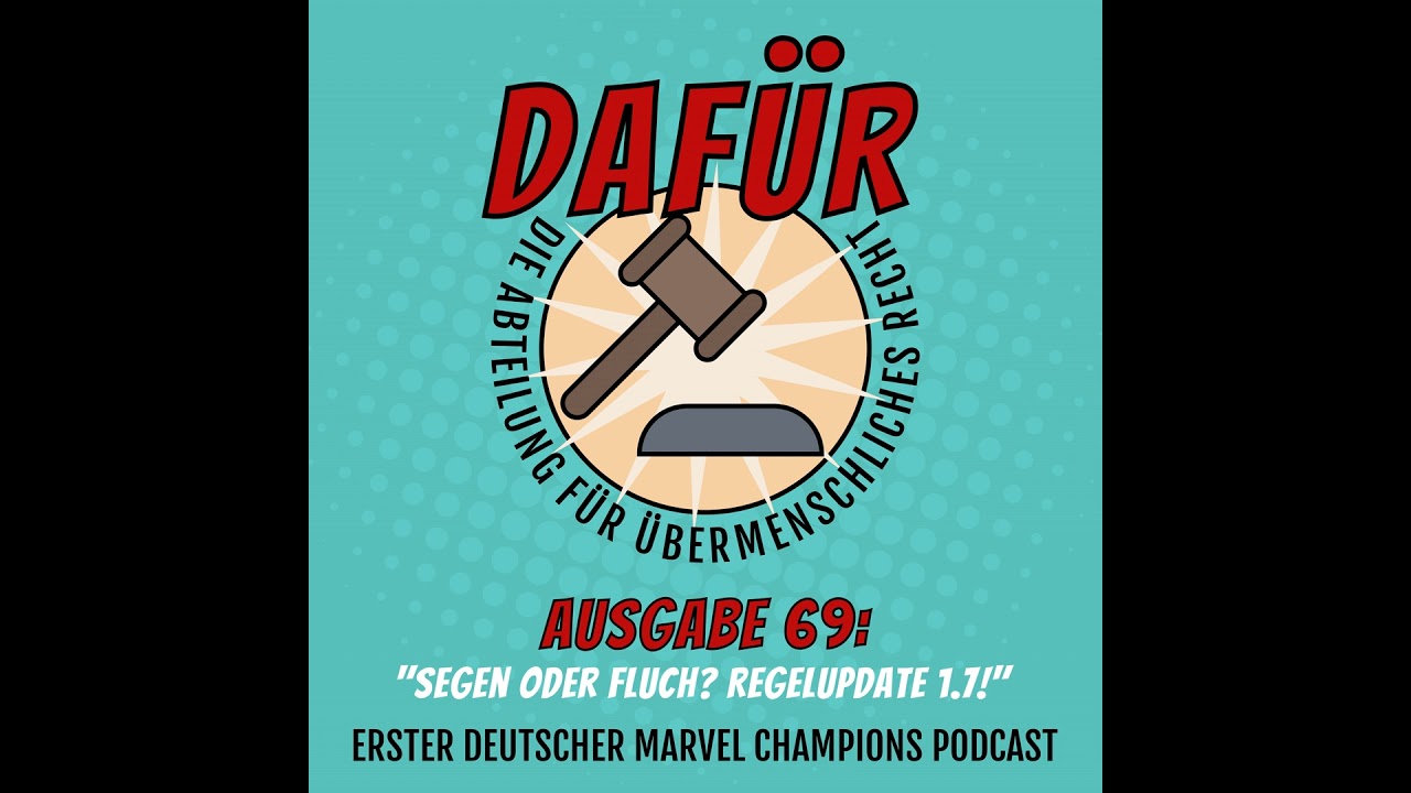 Ausgabe 69: Segen oder Fluch? Regelupdate 1.7!