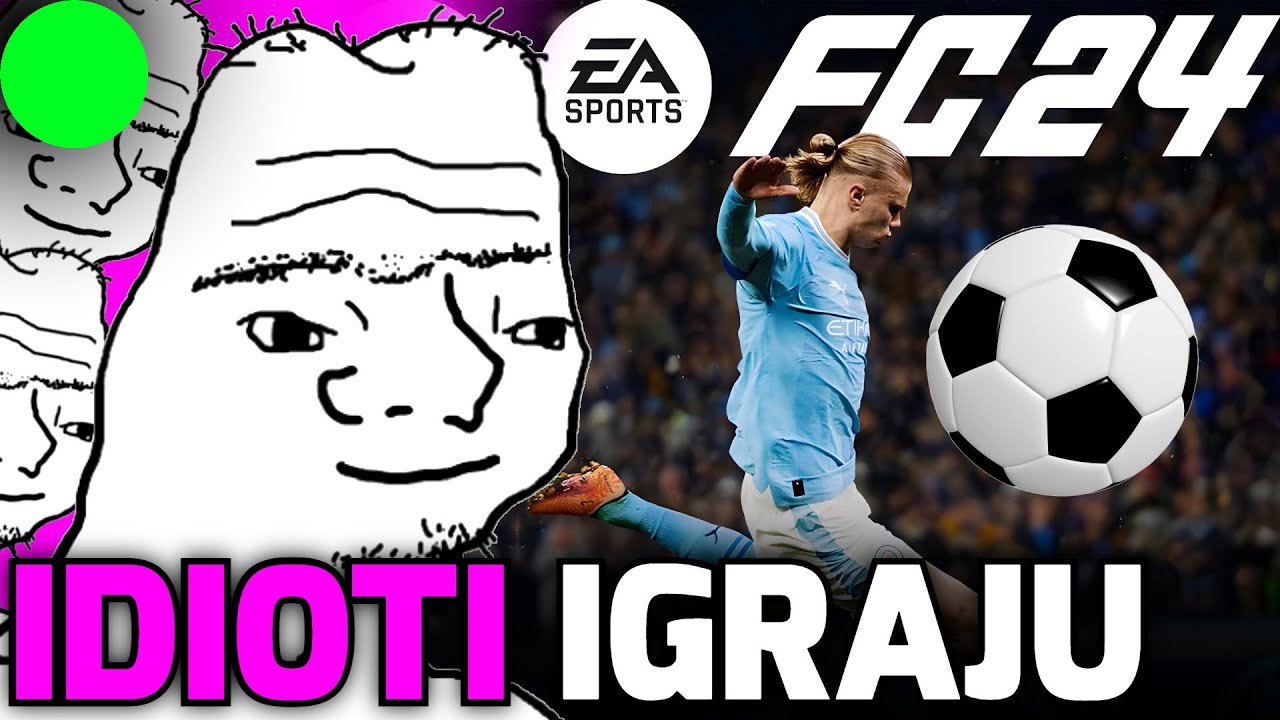 🟢 Idioti Igraju FIFA LIVE