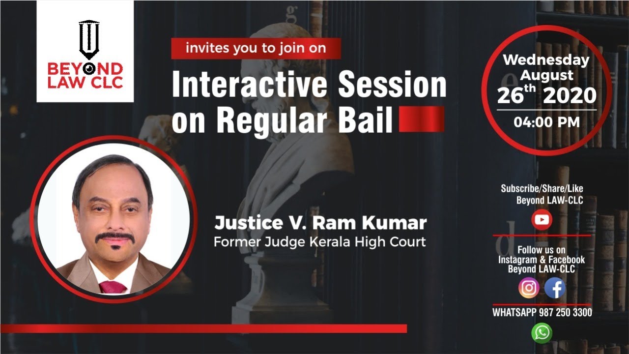 Interactive Session on Regular Bail  | Justice V. Ramkumar