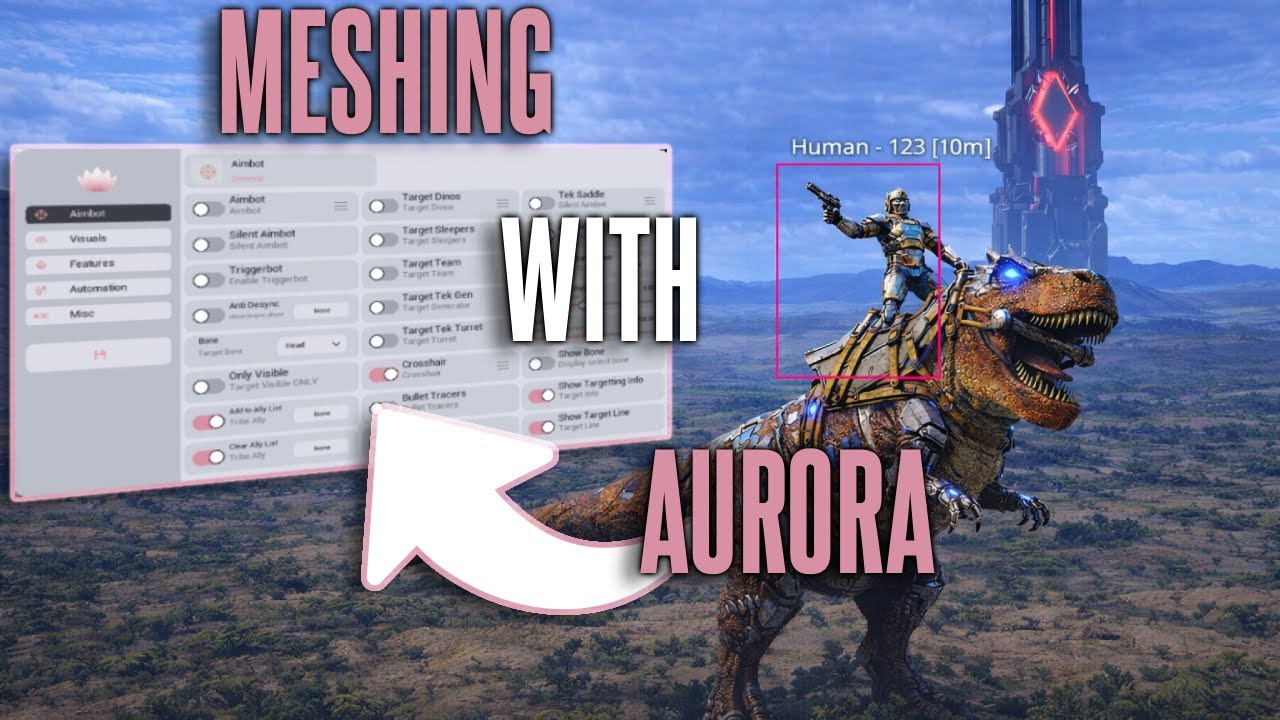 MESHING SOLO | AURORA BEST ARK ASCENDED/ASA HACK | AIMBOT/ESP/MISC/MESH | UNDETECTED 2026