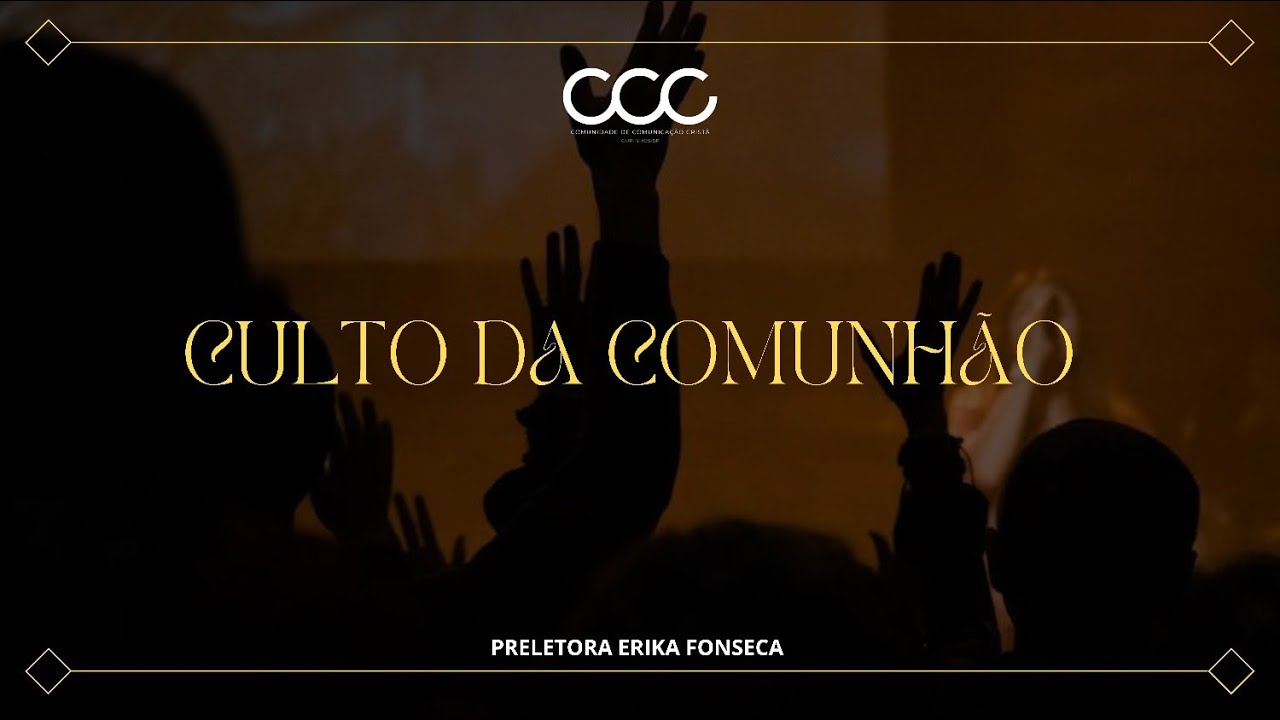 Culto Comunhão | Preletora Érika - 15/03  ‪@igrejacccourinhos‬