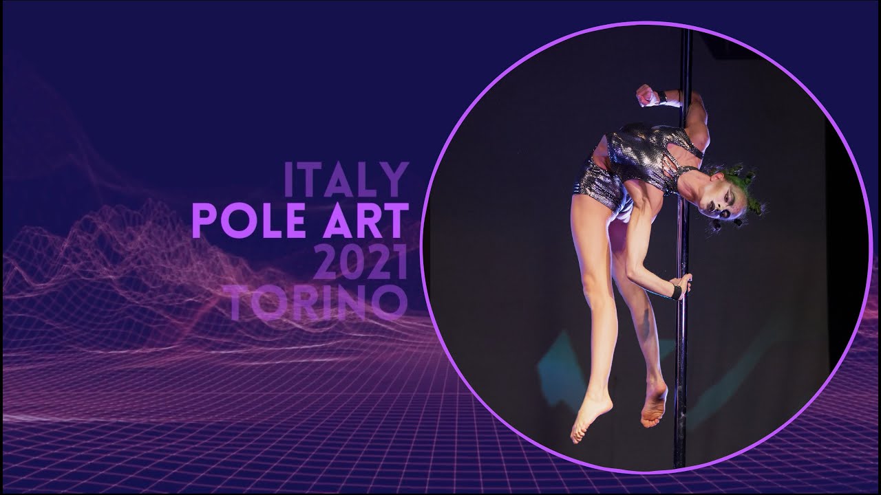 POLE ART ITALY 2021 - Federica Morabito - Italy