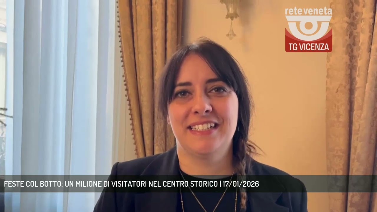 FESTE COL BOTTO: UN MILIONE DI VISITATORI NEL CENTRO STORICO | 17/01/2026