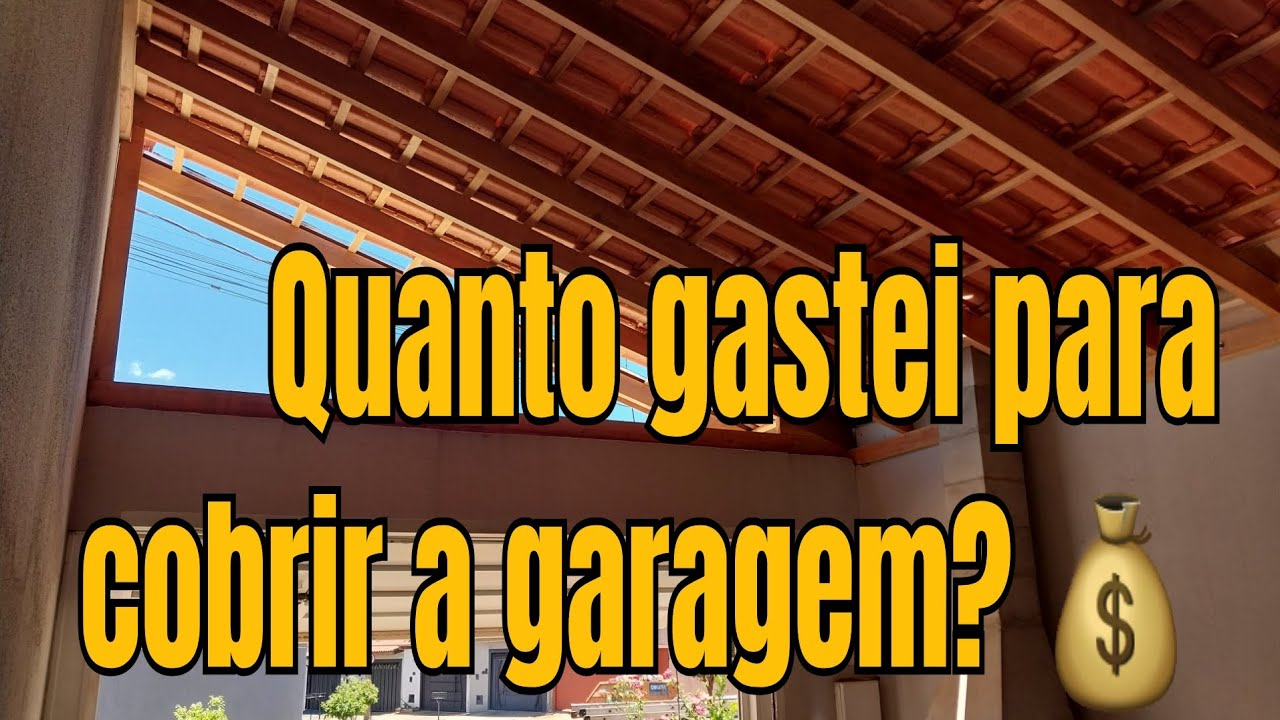 Franca SP - Cobertura de garagem - Quanto gastei para cobrir a garagem? - Telhado garagem