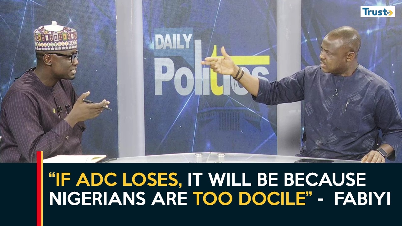 “If ADC loses, it will be because Nigerians are too docile” -  Fabiyi | Daily Politics