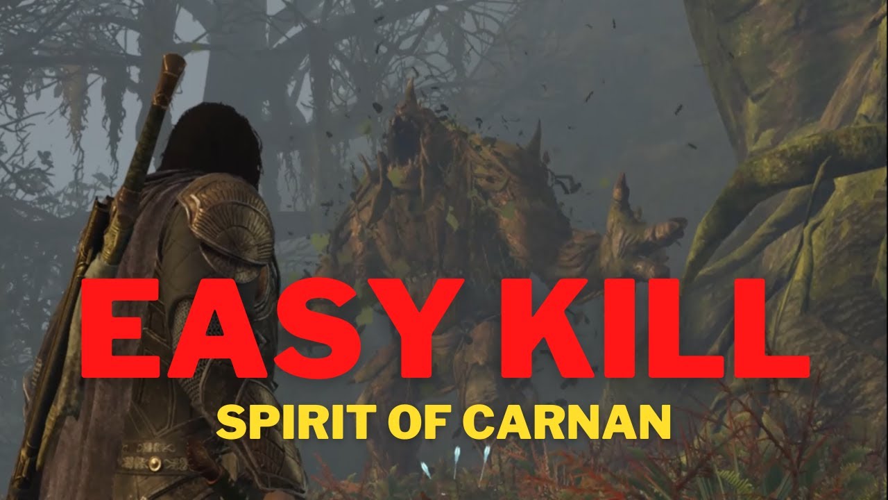 Defeat Spirit of Carnan//Shadow of War