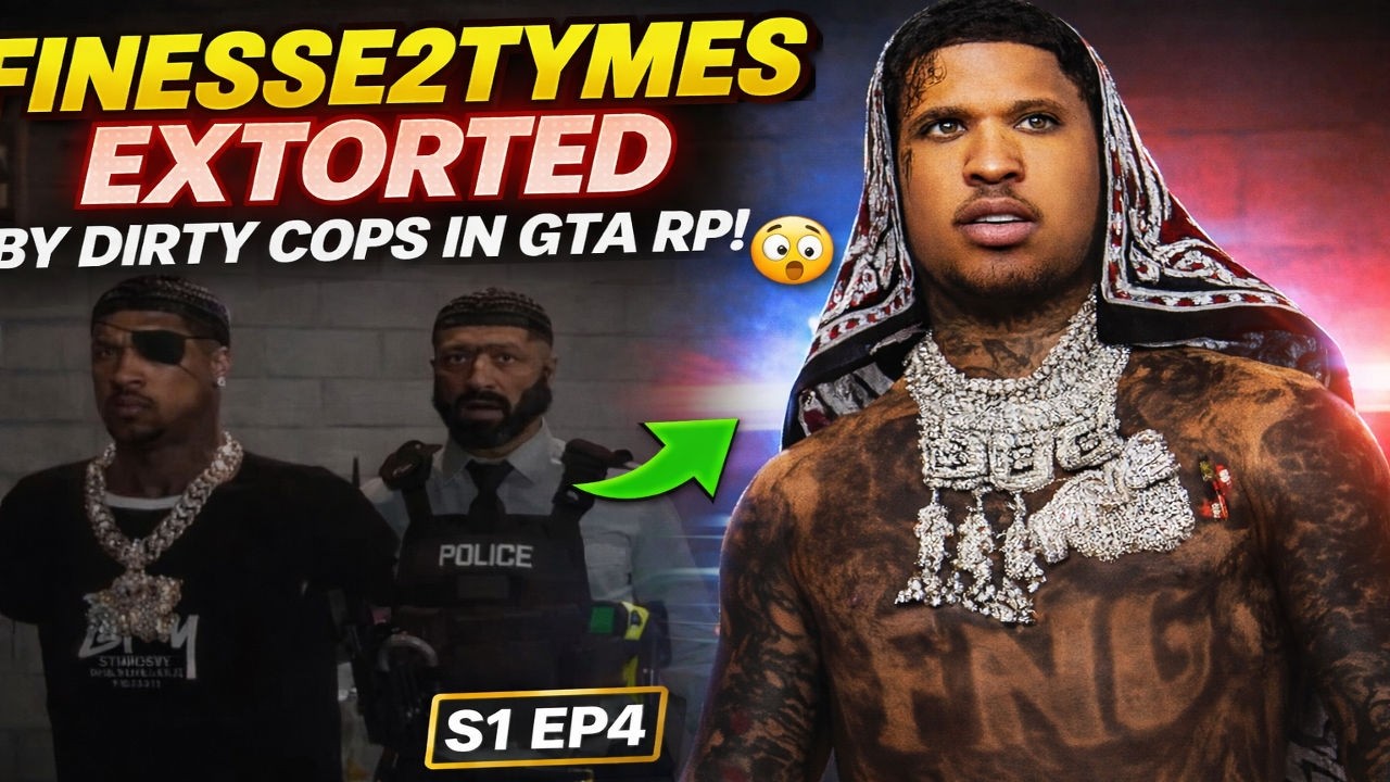 Finesse2Tymes Gets EXTORTED By Dirty Cops in GTA RP 😳 (S1 EP4)