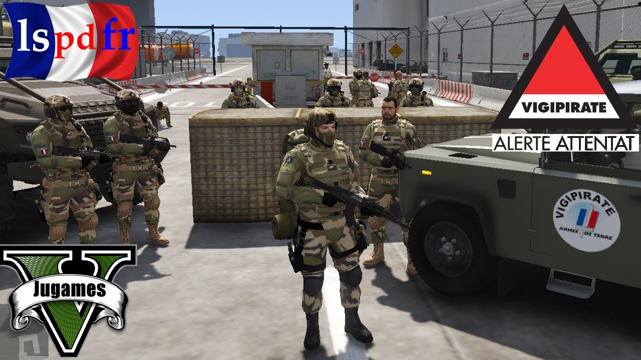 GTA 5 - LSPDFR 👮 [ ARMEE DE TERRE - VIGIPIRATE ]