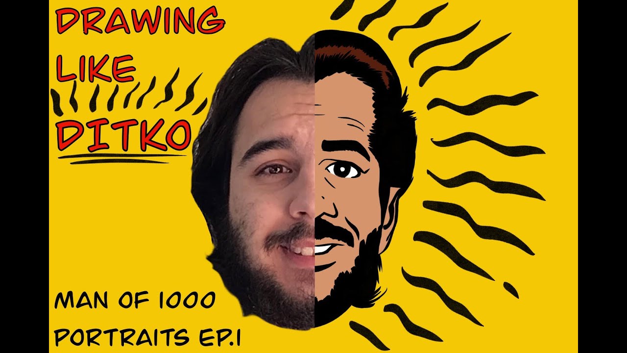Drawing Like Ditko! - Man of 1000 Portraits Ep.1