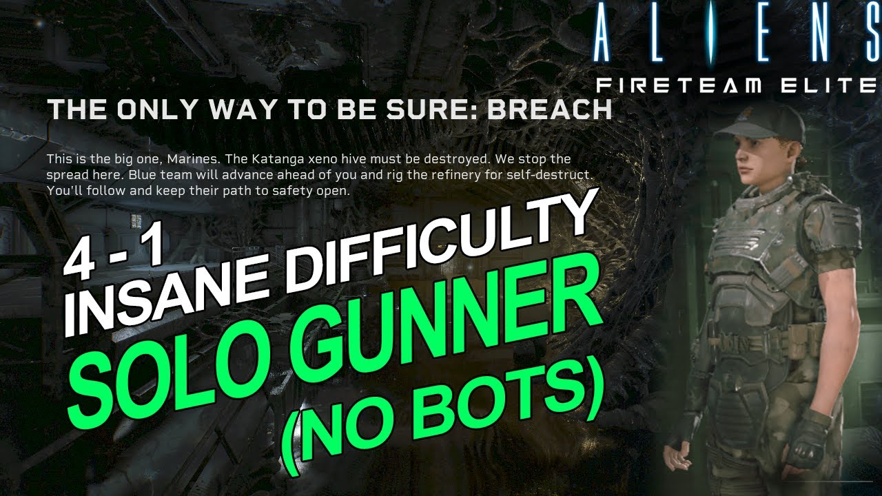 Aliens: Fireteam Elite | 4-1 | INSANE SOLO | The Only Way To Be Sure: Breach