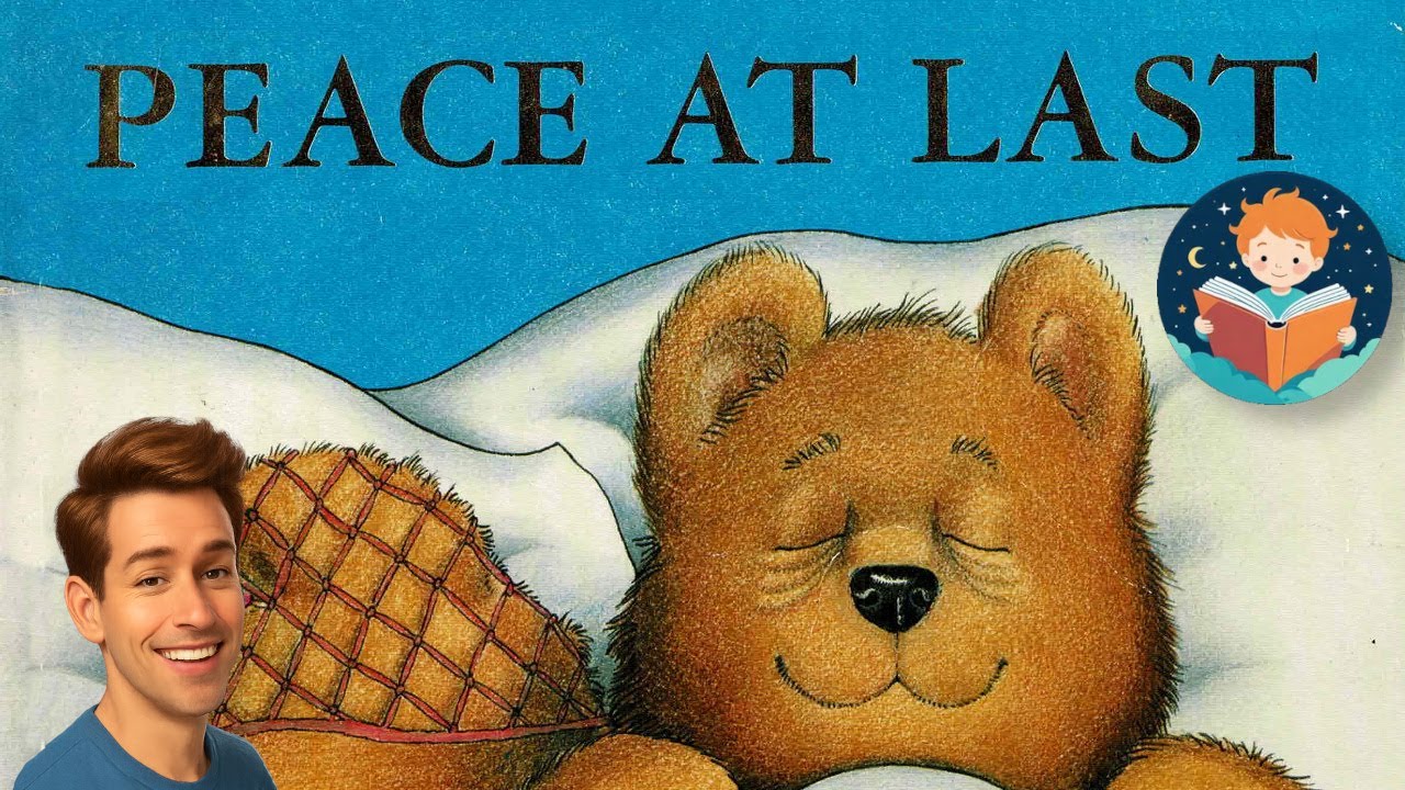 🐻😴 Peace at Last – Jill Murphy | Read Aloud Kids Book | English Language | Male Voice