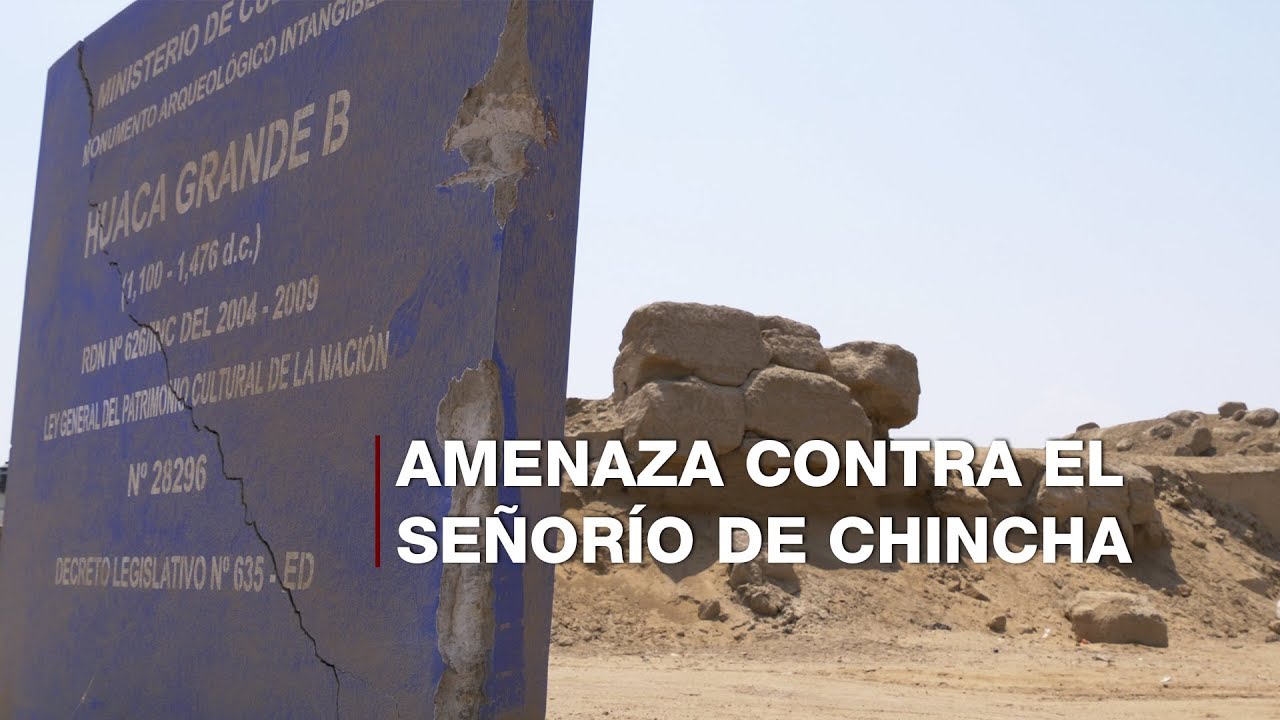 AMENAZA CONTRA EL SEÑORÍO DE CHINCHA | Perú Sorprendente