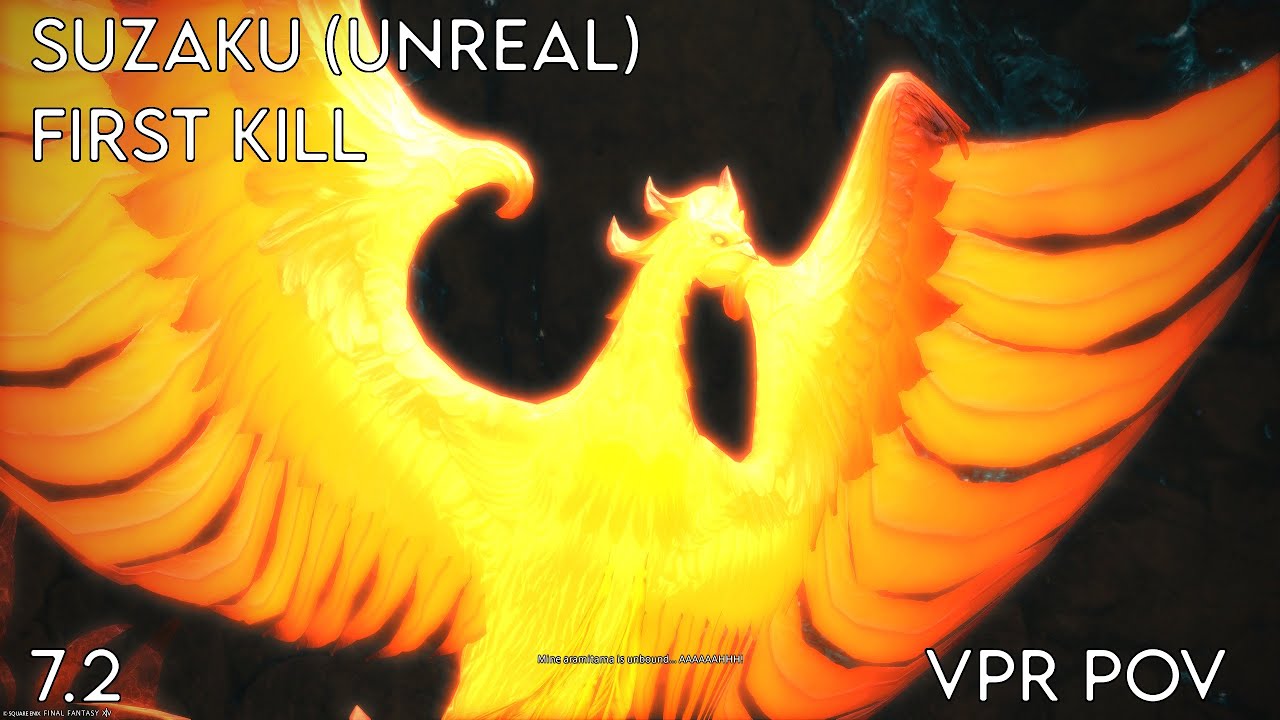 FFXIV OST Suzaku(Unreal) - First Kill [7.2] | VPR PoV