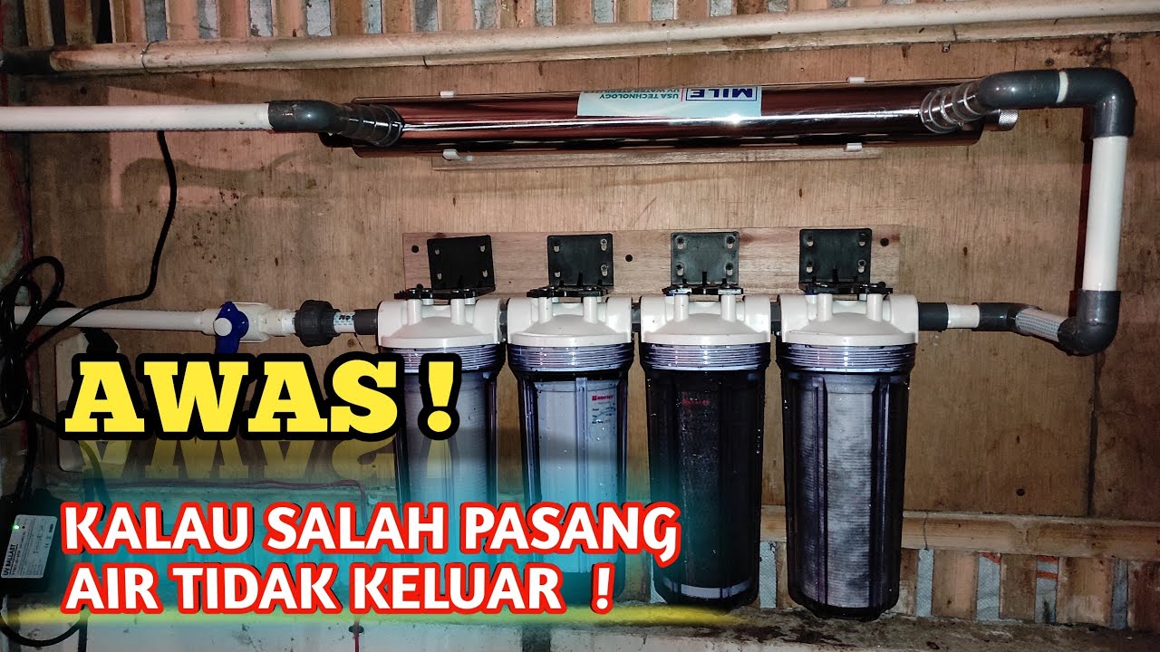 Cara memasang UV WATER STERILIZER