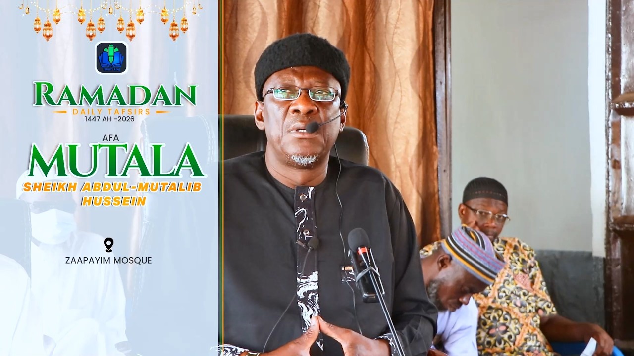 day 11 - AFA MUTALA - RAMADAN TAFSIR 1447 AH (2026) || iSLAMLOG ||Official