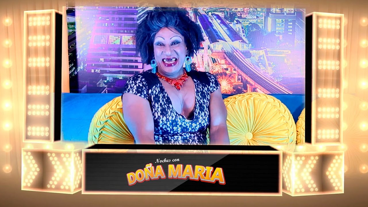 Noches Con Doña Maria - Entrevista Exclusiva 