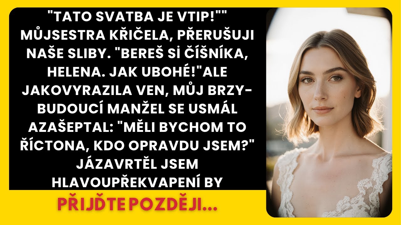 Sestra mi zničila svatbu a nazvala mě ubohou. Nevěděla, kdo je můj muž.