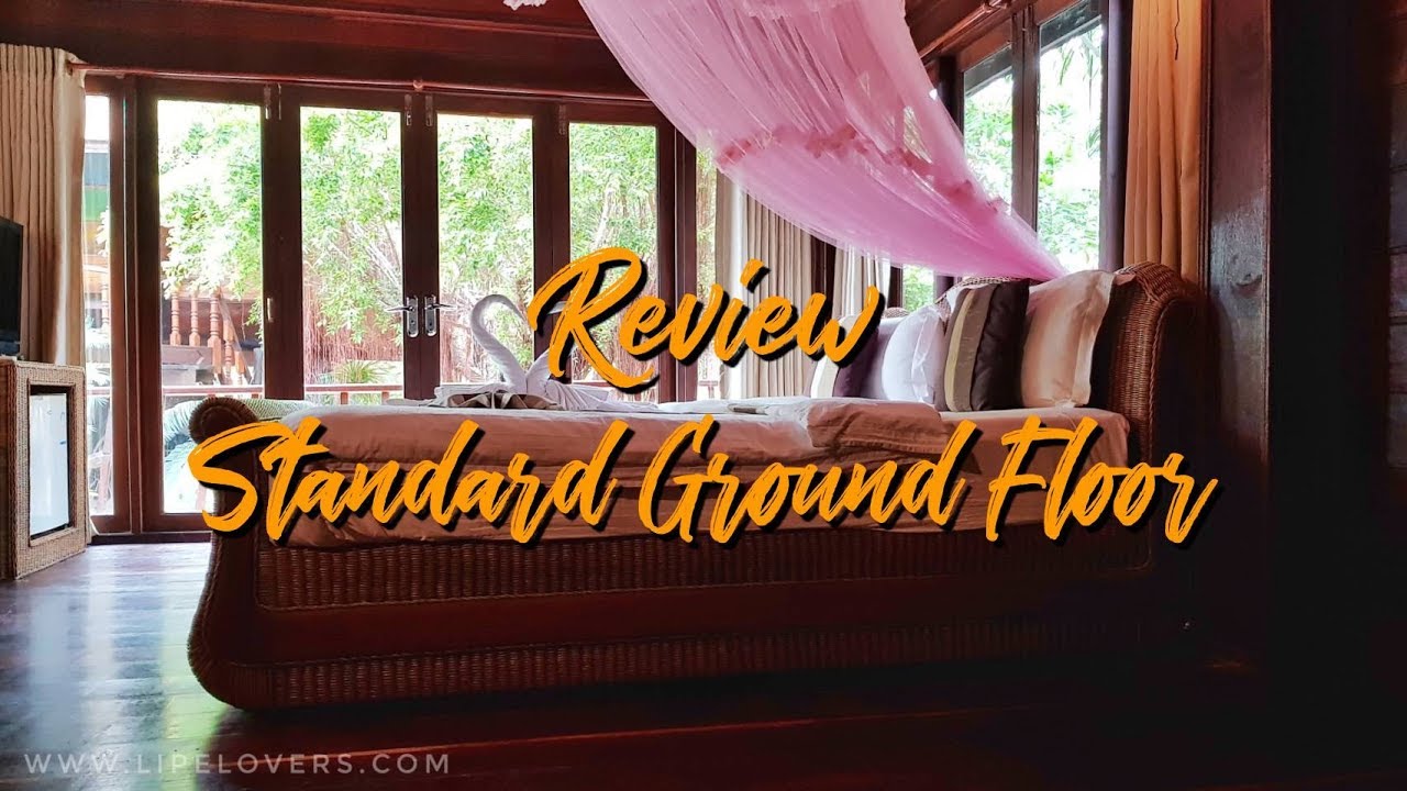 รีวิวที่พัก เกาะหลีเป๊ะ | ห้อง Standard Ground Floor | Anda Resort Lipe 2563