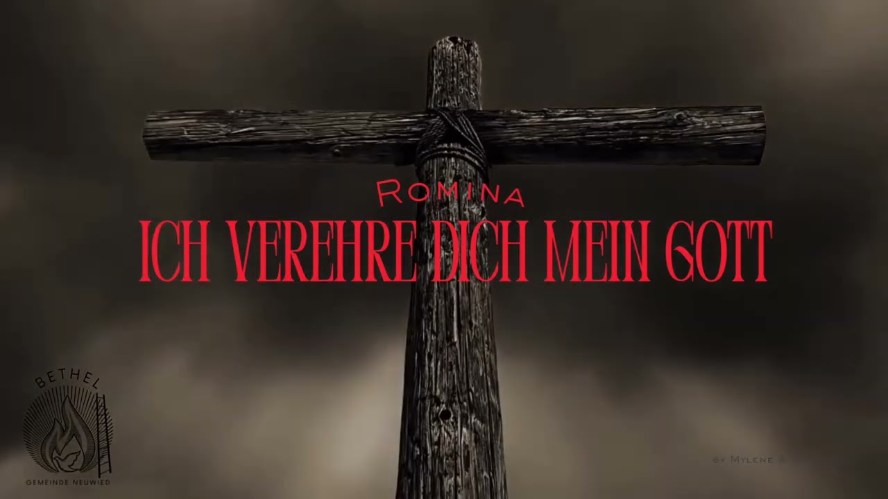 ROMINA - ICH VEREHRE DICH MEIN GOTT  / i worship you my lord cover sinti gemeinde bethel anbetung