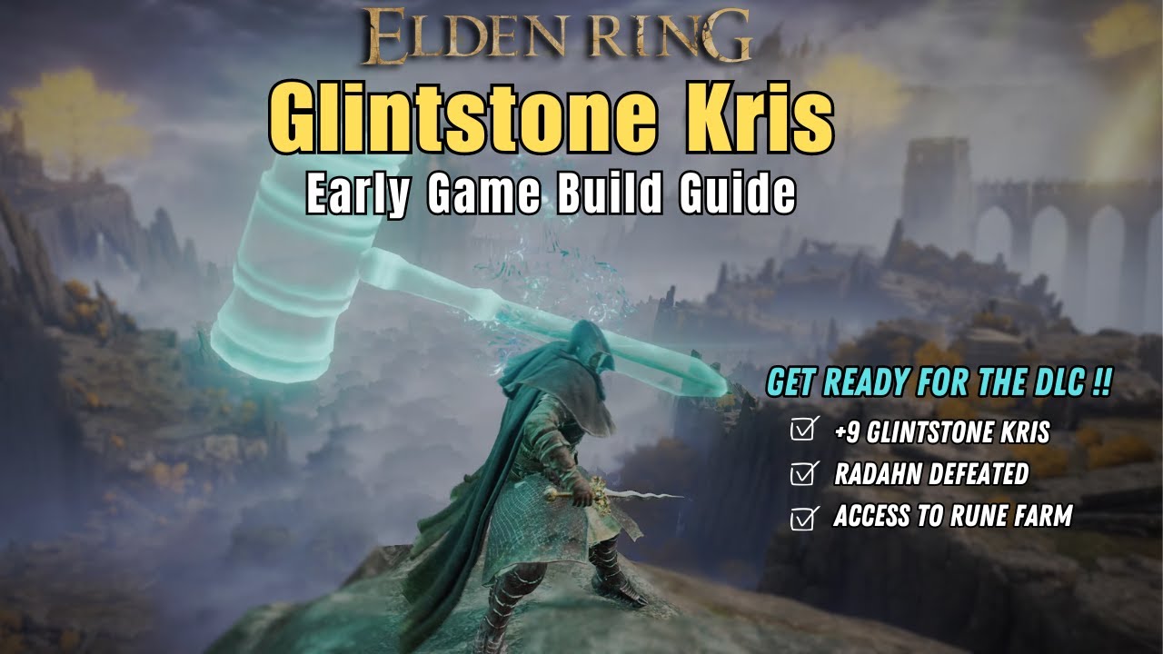 Glintstone Kris Early Guide