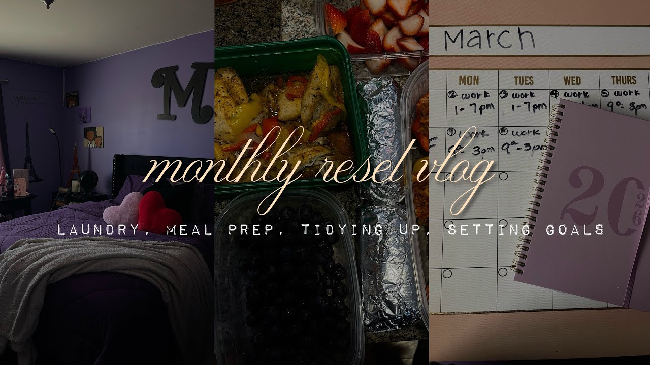 monthly reset vlog ☆ | laundry, meal prep, tidying up, setting goals! 