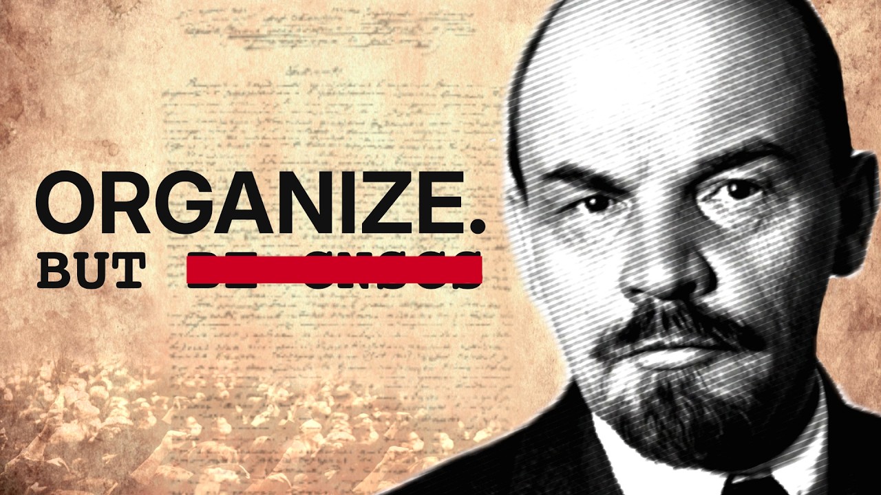 The Most Misunderstood Lesson of Lenin's 'What Is To Be Done?'