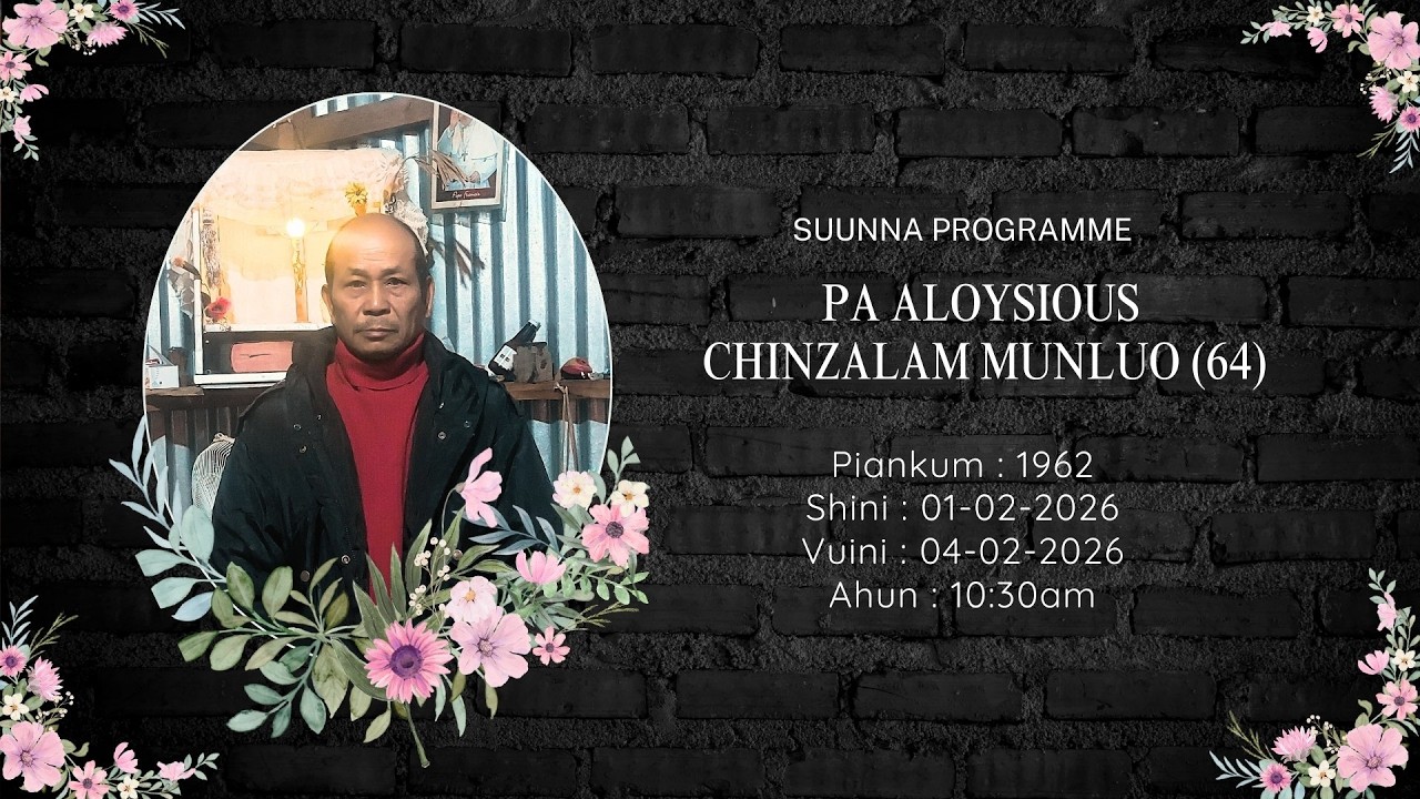 PA ALOYSIOUS CHINZALAM MUNLUO (64) Suunna programme