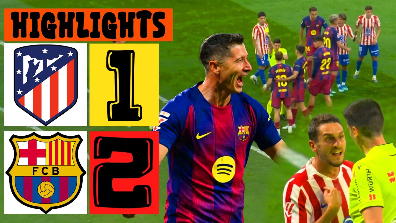 ATL&Eacute;TICO 1-2 BAR&Ccedil;A 🔥 S&uacute;per DRAM&Aacute;TICO | Resumen Completo 2026