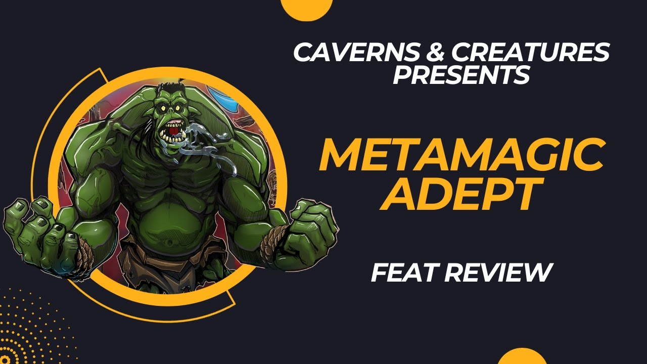 Metamagic Adept 5e: Work Your Magic