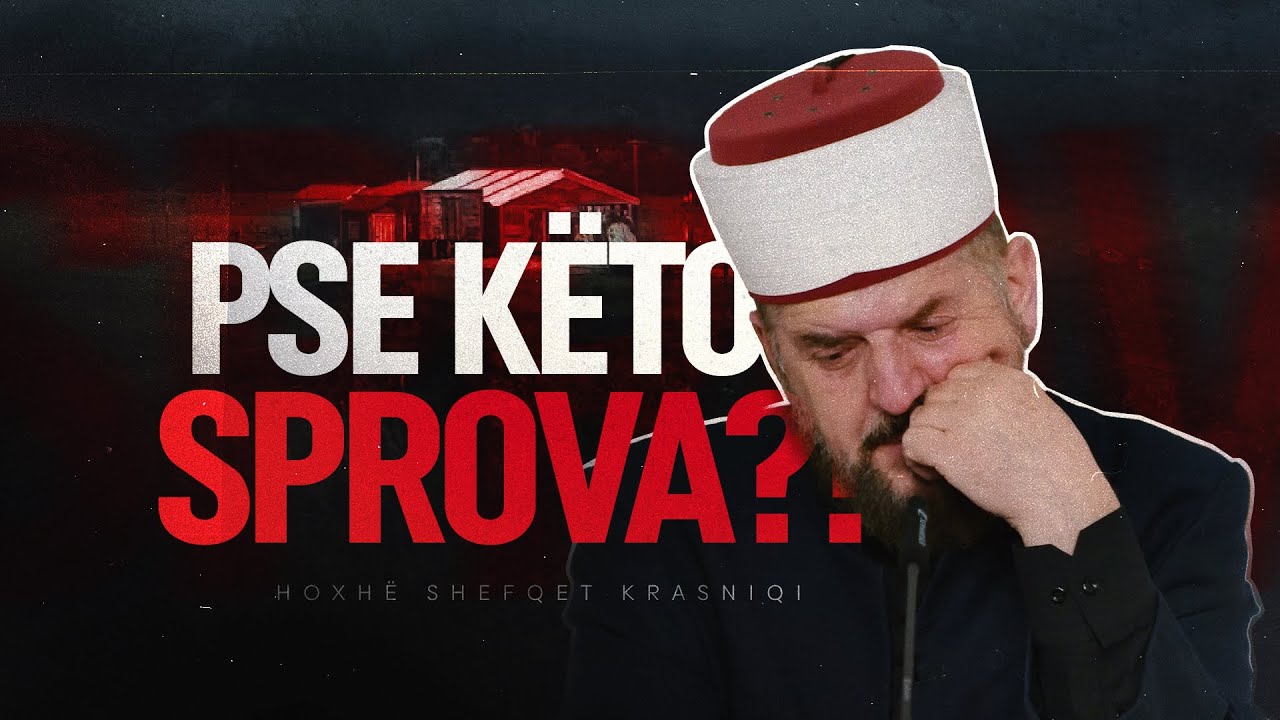 O ti i sprovuar | Dëgjoje këtë video (emocionale)