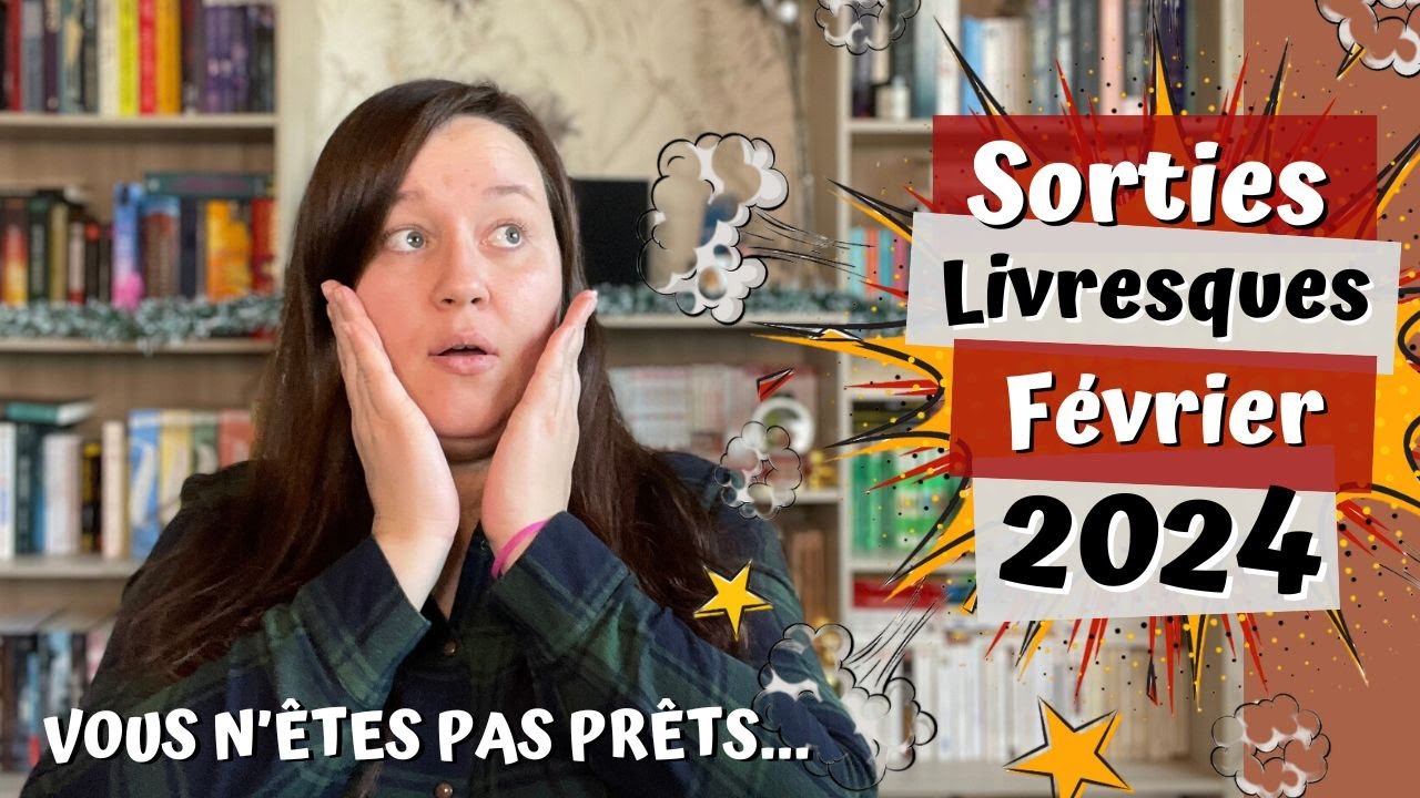 📚 Sorties Livresques Février 2024 : un mois qui va nous mettre à l'épreuve... 💸💸