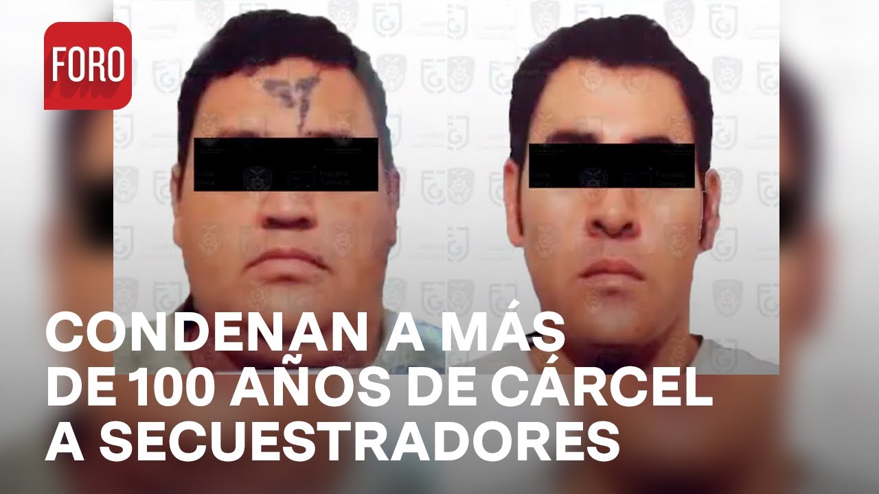 Secuestradores son condenados a m&aacute;s de 100 a&ntilde;os de c&aacute;rcel - Las Noticias