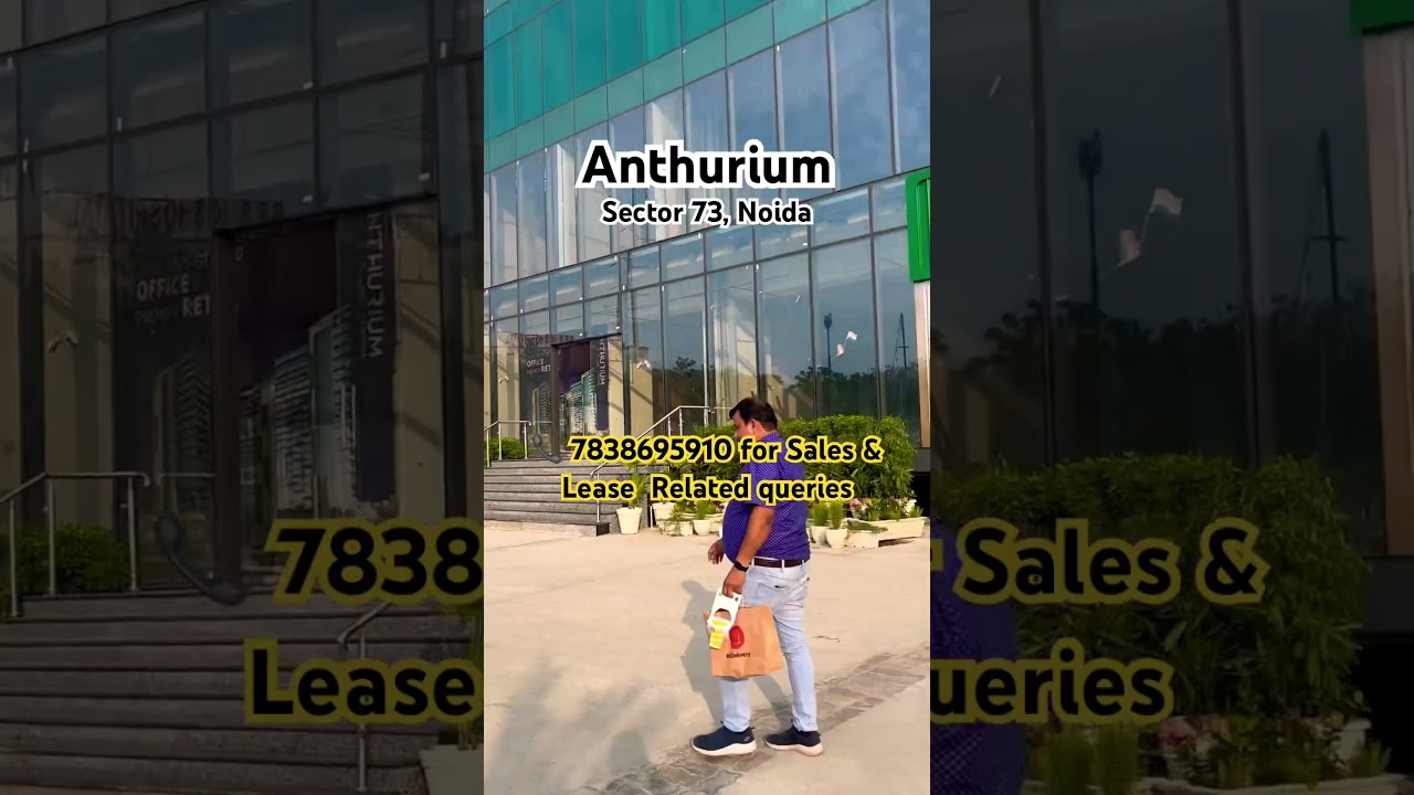 Anthurium Sector 73 Noida | Now Operational | Central Noida