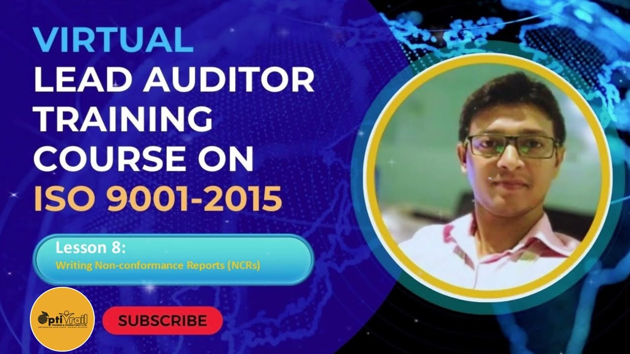 Lesson 8 | Writing Non-conformance Reports ISO 9001-2015 | Lead Auditor Training